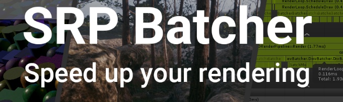 Unity SRP Batcher的工作原理